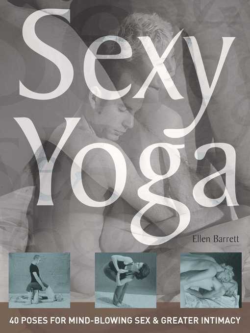 Title details for Sexy Yoga by Ellen Barrett - Available